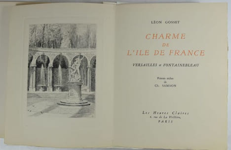 Charme de l'Île de France. Pointes sèches de Ch. Samson.. GOSSET, Léon ; SAMSON, Ch. (illustrations)