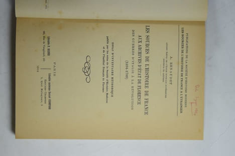 Les sources de l'Histoire de France aux archives d'État de Florence des Guerres d'Italie à la Révolution (1494-1789). Essai d'inventaire méthodique ...