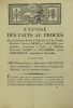 Exposé des faits au procès Que soutiennent devant le Tribunal civil de Vienne, Monsieur Vincent Mure de Larnage, propriétaire, demaurant à Tain, et ...
