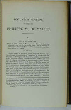 Documents parisiens du règne de Philippe VI de Valois (1328-1350). Extraits des registres de la chancellerie de France. Tome I (1328-1338). Tome II ...