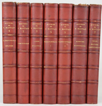 Oeuvres complètes de Frédéric Bastiat mises en ordre revues et annotées d'après les manuscrits de l'auteur. Deuxième édition. Tome I à VII. I. ...