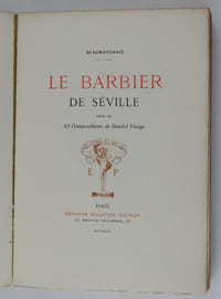 Le Barbier de Séville. Ornée de 62 compositions de Daniel Vierge.