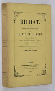Recherches physiologiques sur la vie et la mort.