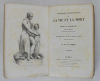 Recherches physiologiques sur la vie et la mort.
