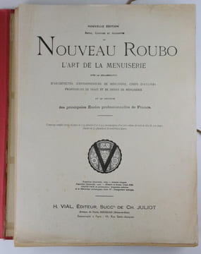 Nouveau Roubo. Nouvelle édition Revue, Corrigée et Augmentée du Nouveau Roubo. L'Art de la menuiserie. ATLAS SEUL COMPLET DES 134 PLANCHES.. undefined