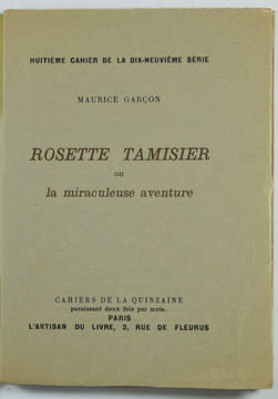 Rosette Tamisier ou la miraculeuse aventure. (Édition originale).. GARÇON, Maurice.