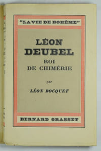 Léon Deubel - Roi de chimérie.