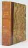 Les Grandes Croniques de Bretaigne Composées en l'an 1514 par Maître Alain Bouchart. Nouvelle édition publiée sous les auspices de la Société des ...