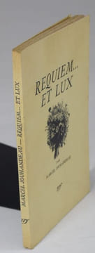 Requiem... et Lux. [Édition originale - Envoi]. JOUHANDEAU, Marcel.