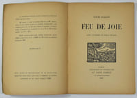 Feu de joie. Avec un dessin de Pablo Picasso. [Édition originale].