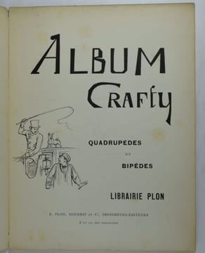 Album Crafty - Quadrupèdes et Bipèdes.. CRAFTY.