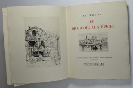 Le Drageoir aux Épices. Illustré de cinquante-quatre eaux-fortes originales gravées par Auguste Brouet.. HUYSMANS, J.-K. ; BRUET, Auguste ...