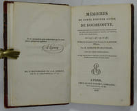 Mémoires du comte Fortuné Guyon de Rochecotte, ancien officier au régiment du roi, commandant en chef les royalistes du Maine, du Perche, et du Pays Chartrain, en 1795-96-97 et 98. Rédigés sur ses papiers et sur les notes de ses principaux Officiers, Par M. Alphonse de Beauchamp, avec les pièces justificatives : Ouvrage faisant partie de l'Histoire générale de la Guerre de la Vendée et des Chouans du même auteur.