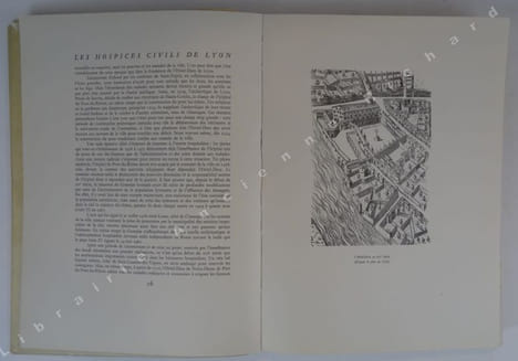 Les Hospices Civils de Lyon ( 542 - 1952 ). VARILLE Mathieu