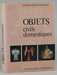 Principes d'analyse scientifique Objets civils domestiques. Vocabulaire.