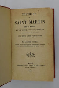 Histoire de Saint Martin abbé de Vertou et de Saint-Jouin-de-Marnes et de ses établissements monastiques dans la Bretagne, la Vendée et les pays adjacents.
