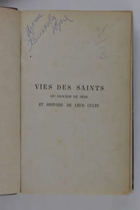 Vies des saints du diocèse de Séez et histoire de leur culte. Tome Premier. (- Second).
