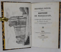 Histoire de Maillezais depuis Les Temps les plus reculés jusqu'à nos Jours. Bibliothèque Poitevine tome IV.