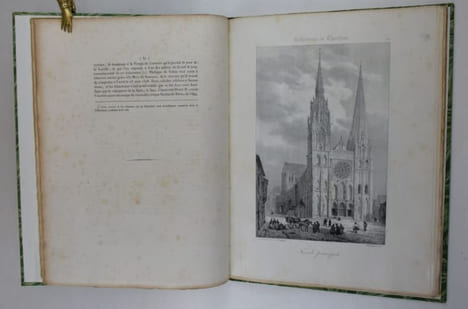 Vues pittoresques de la Cathédrale de Chartres, et détails remarquables de se monument ; dessinés par Chapuy. Avec un texte historique et descriptif ...