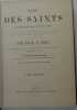 Vies des Saints et des personnages morts en odeur des sainteté précédées de Discours sur les Mystères de notre Seigneur Jésus-Christ et de la Sainte ...