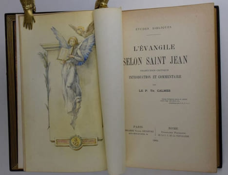 L'Évangile selon Saint-Jean. Traduction critique, introduction et commentaire par le P. Th. Calmes.. EXCEPTIONNEL EXEMPLAIRE TRUFFÉ DE 15 AQUARELLES ...