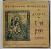 Peintures, gravures & dessins d'Alfed Jarry. Préface & Commentaire des Oeuvres par Michel Arrivé. Régent. [Édition originale]. JARRY, Alfred ; ARRIVÉ, ...