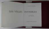 Les villes invisibles. Traduction de Jean Thibaudeau.. CALVINO, Italo ; TRIGNAC, Gérard (illustrations).