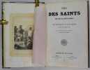 Vies des saints pour tous les jours de l'année avec des pratiques et une prière à la fin de chaque vie. Nouvelle édition, revue et augmentée.. ...