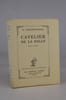 Cavelier de La Salle. [&Eacute;dition originale].. CONSTANTIN-WEYER.