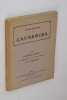 Causeries. Avec des lettres in&eacute;dites un portrait, par P.-E. Colin et un autographe. Les Cahiers Nivernais et du Centre. Publication mensuelle. 23e et ...