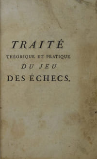 Traité théorique et pratique du Jeu des échecs, par une Société d'Amateurs. Deuxième édition, revue et corrigée.
