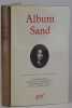 Album Sand. Iconographie choisie et comment&eacute;e par George Lubin.. [SAND, George] LUBIN, George.