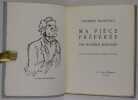Chronique dramatique. Ma pi&egrave;ce pr&eacute;f&eacute;r&eacute;e. Avec quatre dessins d'Andr&eacute; Rouveyre. Les Amis d'&Eacute;douard N&deg; 46. &Eacute;dition originale.. BOISSARD, Maurice ...