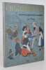 L'Histoire d'Alsace. Racont&eacute;e aux Petits Enfants d'Alsace et de France par l'Oncle Hansi. Avec beaucoup de jolies images de Hansi et de Huen.. HANSI ...