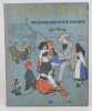 L'Histoire d'Alsace. Racont&eacute;e aux Petits Enfants d'Alsace et de France par l'Oncle Hansi. Avec beaucoup de jolies images de Hansi et de Huen.. HANSI ...