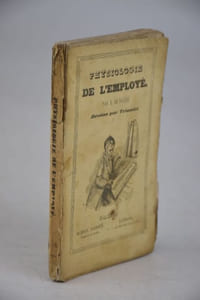 Physiologie de l'employé par M. de Balzac. Vignettes par M. Trimolet.