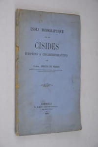 Essai monographique sur les Cisides européens & circaméditerranéens.