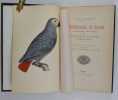 Ornithologie du Salon. Synonyme - Description - Moeurs - Nourriture des oiseaux de voli&egrave;re europ&eacute;ens et exotiques. Orn&eacute;e de 75 Vignettes et de 40 ...