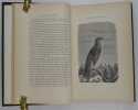 Ornithologie du Salon. Synonyme - Description - Moeurs - Nourriture des oiseaux de voli&egrave;re europ&eacute;ens et exotiques. Orn&eacute;e de 75 Vignettes et de 40 ...