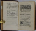 Le Jardinier fleuriste et Historiographe, ou la Culture universelle Des fleurs, arbres, arbustes & abrisseaux servans &agrave; l'embellissement des Jardins. ...