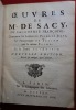 Oeuvres de Mr. de Sacy de l'Académie Française contenant les lettres de Pline le Jeune, le Panegyrique de Trajan par le même Pline, et le Traité de ...