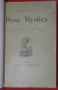 Rosa Mystica - Fleurs d'oubli - Choses d'art - Remember - Eaux-fortes et pastels - Petits poèmes. GUAÏTA (Stanislas de)