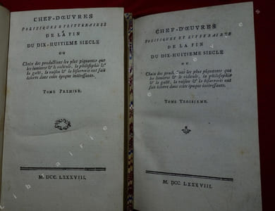 Chef-d'oeuvres politiques et littéraires de la fin du dix-huitième siècle ou Choix des productions les plus piquantes que les lumières et le ridicule, la philosophie et la gaité, la raison et la bisarrerie ont fait éclore dans cette époque intéressante