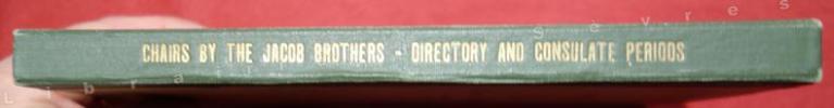 Chairs by the Jacob Brothers : Directory and Consulate Periods . DUMONTHIER (Ernest)