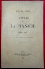 Lettres à la fiancée. 1820-1822. HUGO (Victor)
