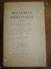 Le Mouvement romantique 1788-1850. Essai de bibliographie synthétique et méthodique - Précédé d'une Lettre à l'Académie Française sur l'Edition ...