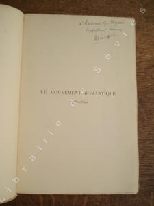 Le Mouvement romantique 1788-1850. Essai de bibliographie synthétique et méthodique - Précédé d'une Lettre à l'Académie Française sur l'Edition originale et suivi de Notes et Documents sur le même sujet