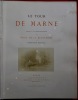 Le tour de Marne, décrit et photographié (...). LA BEDOLLIERE (Emile de)