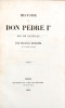 Histoire de Don Pèdre 1er Roi de Castille. MERIMEE (Prosper)