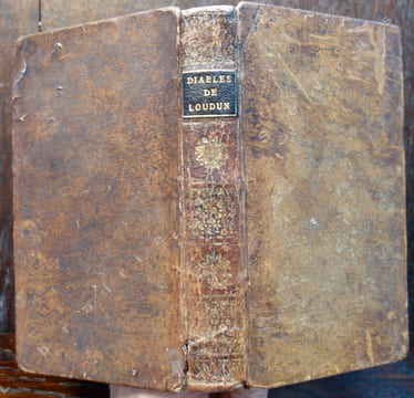 Histoire des diables de Loudun, ou de la possession des Religieuses Ursulines, et de la condamnation & du supplice d'Urbain Grandier, Curé de la même ...